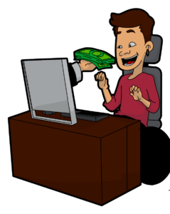 silly cartoon of a person in a powerchair with a computer handing them a stack of cash